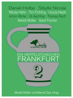 cover image of Ein Viertelstündchen Frankfurt--Band 2